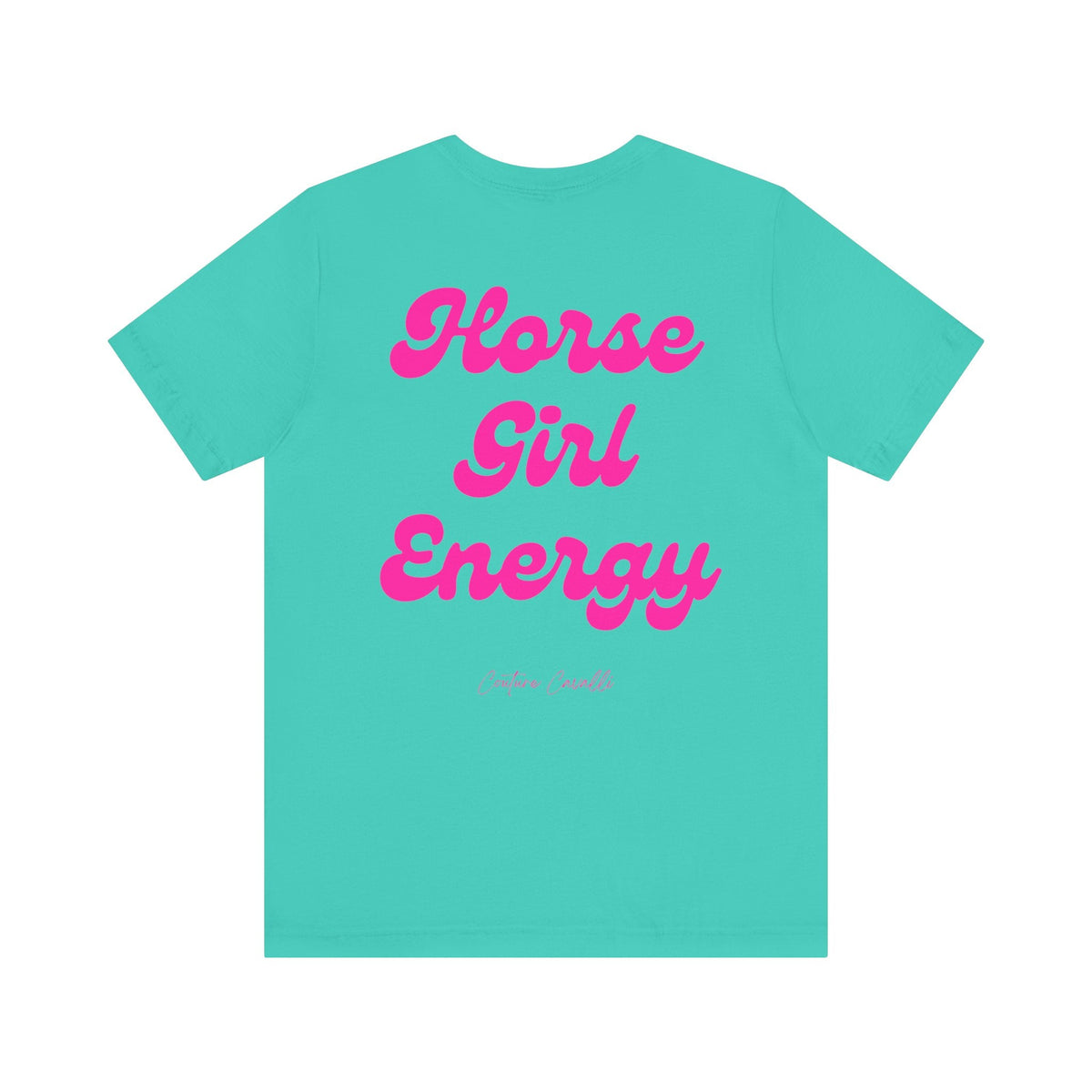 "Horse Girl Energy" T-Shirt