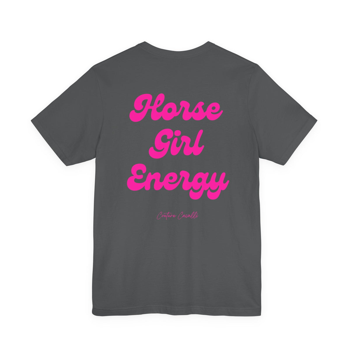 "Horse Girl Energy" T-Shirt