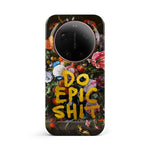 Do epic shit