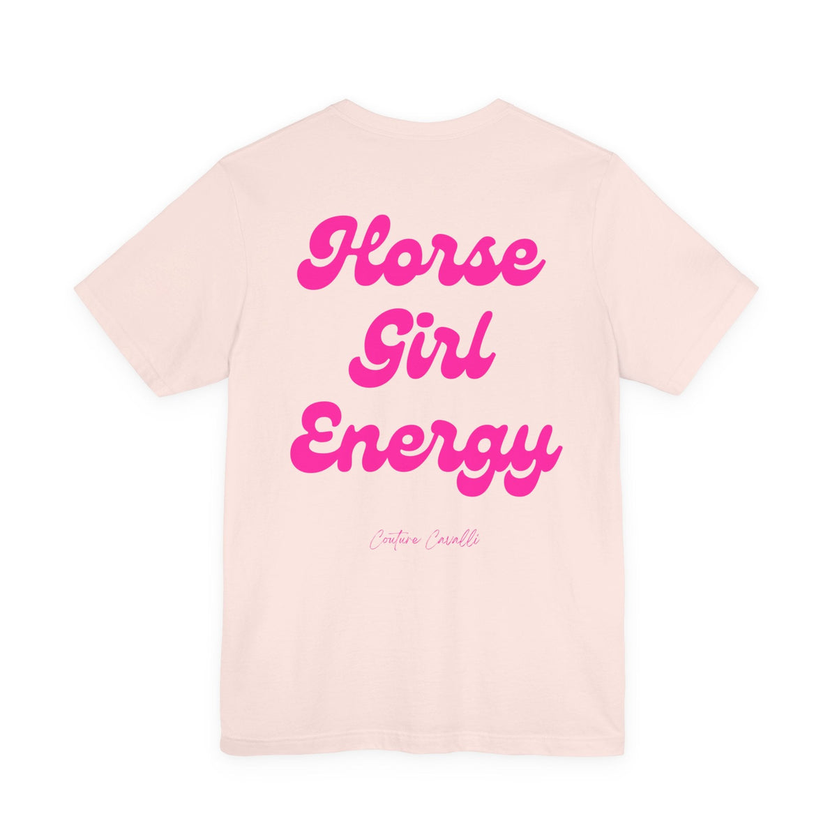 "Horse Girl Energy" T-Shirt