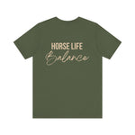 "Horse Life Balance" T-Shirt