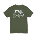 "Stall Besties" T-Shirt