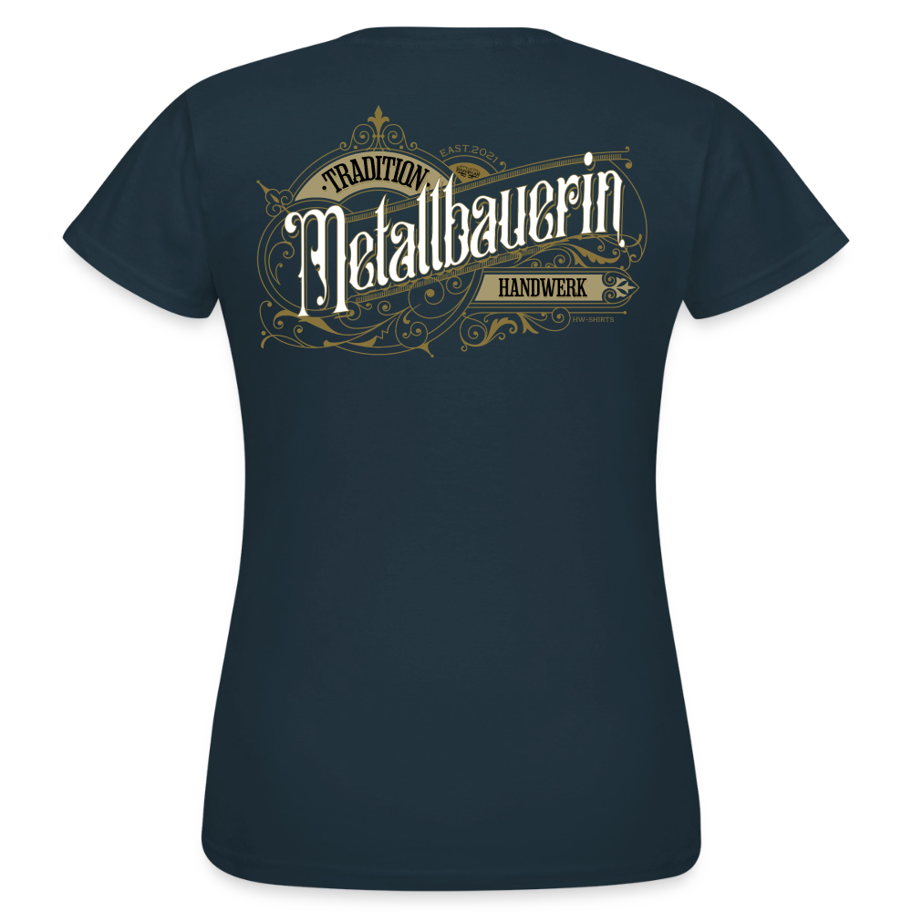 Frauen T-Shirt "Metallbauerin"-Nostalgie