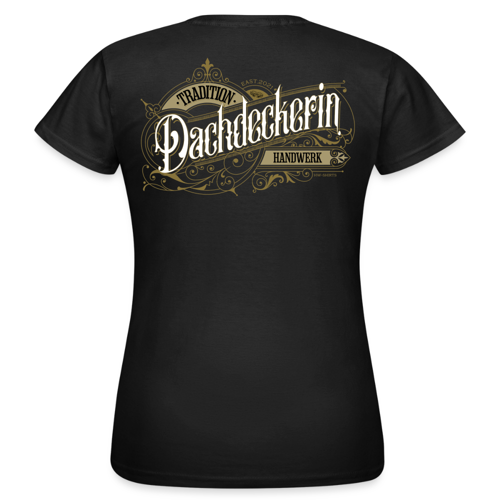 Frauen T-Shirt "Dachdeckerin"-Nostalgie