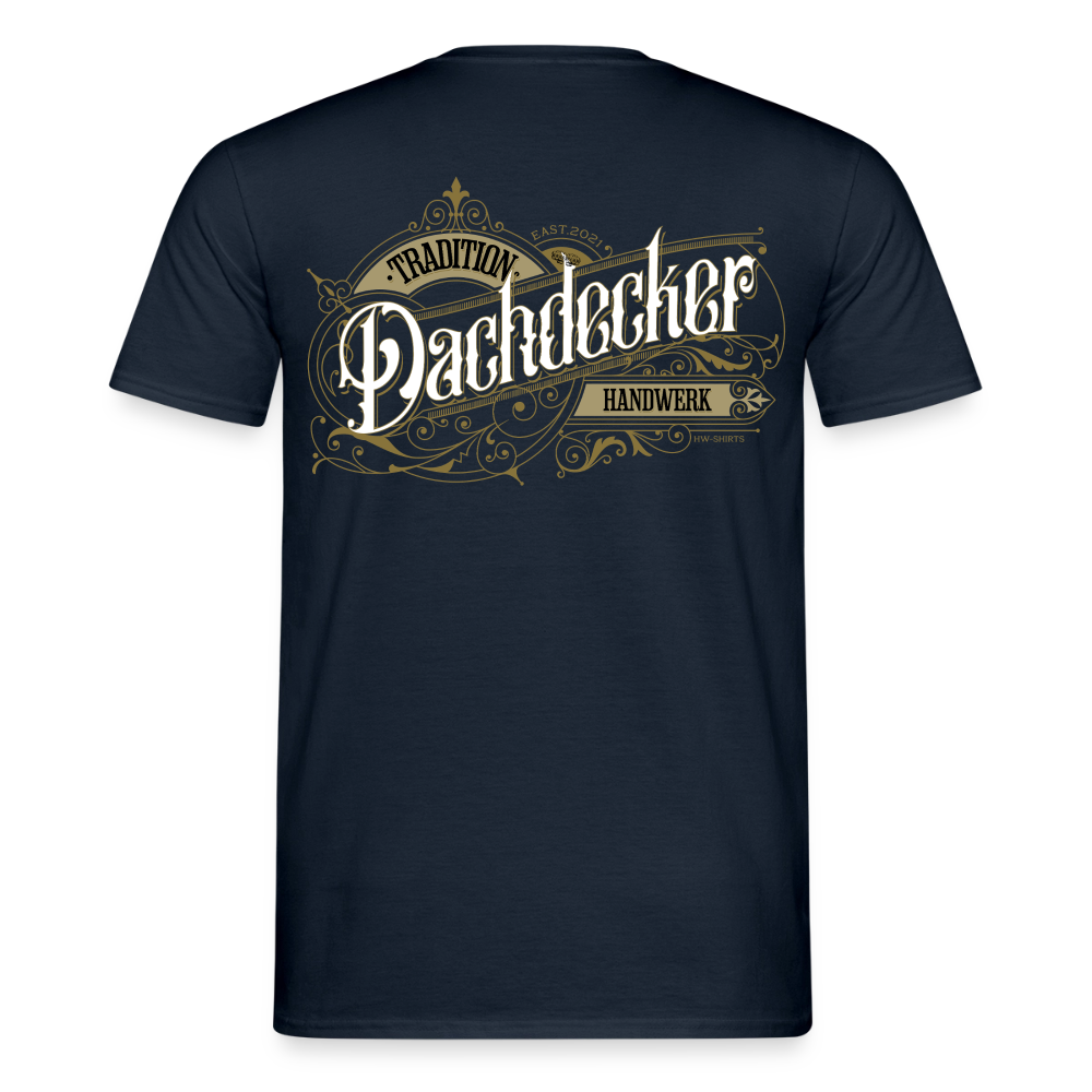 Unisex T-Shirt "Dachdecker"-Nostalgie