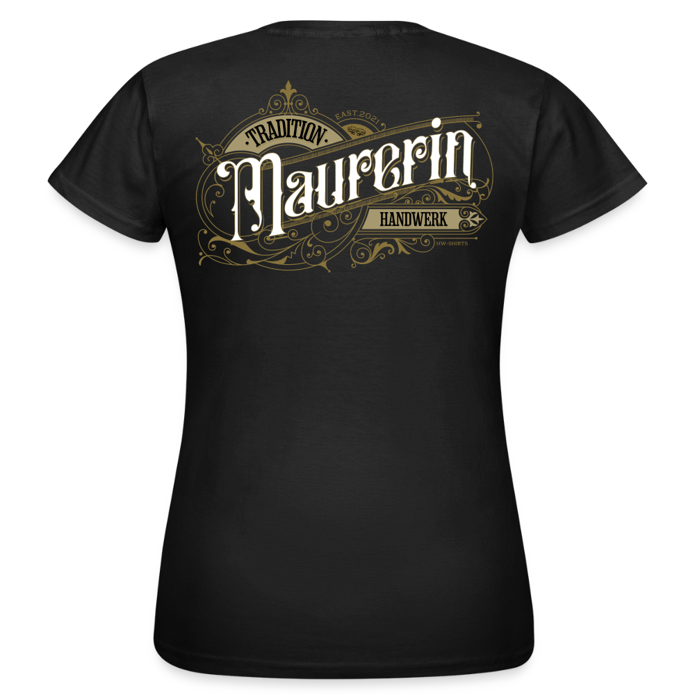 Frauen T-Shirt "Maurerin"-Nostalgie