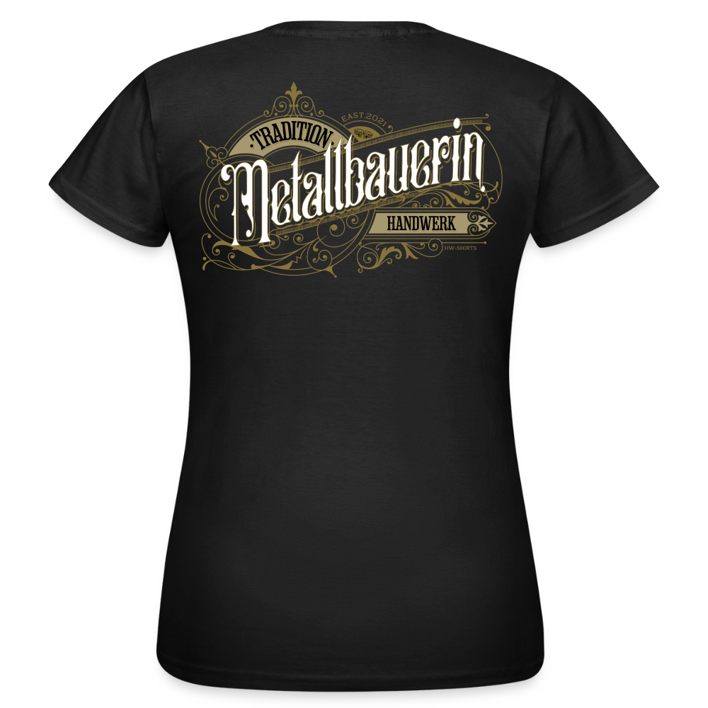 Frauen T-Shirt "Metallbauerin"-Nostalgie