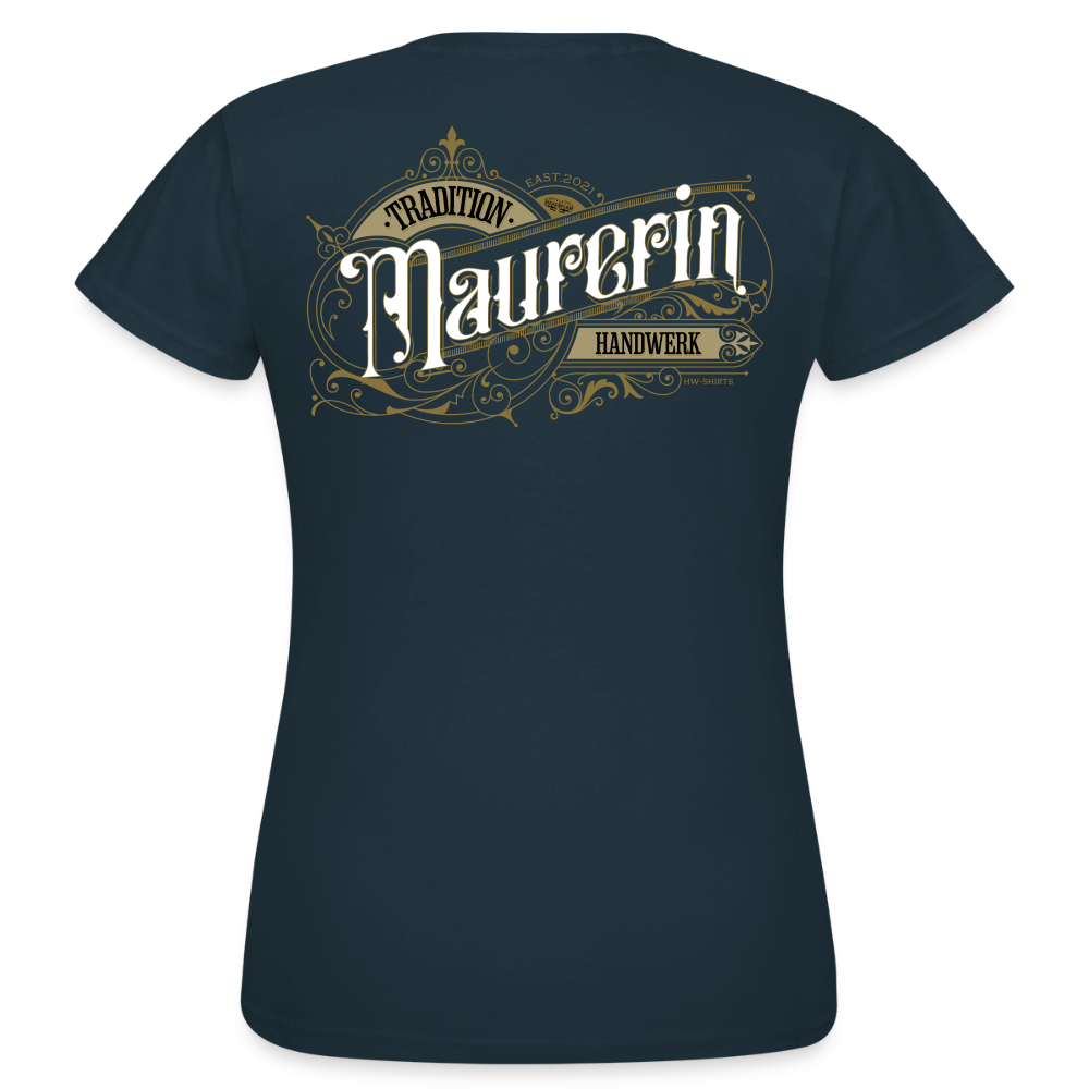 Frauen T-Shirt "Maurerin"-Nostalgie