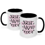Bedruckte Tasse mit Spruch The best Mom ever