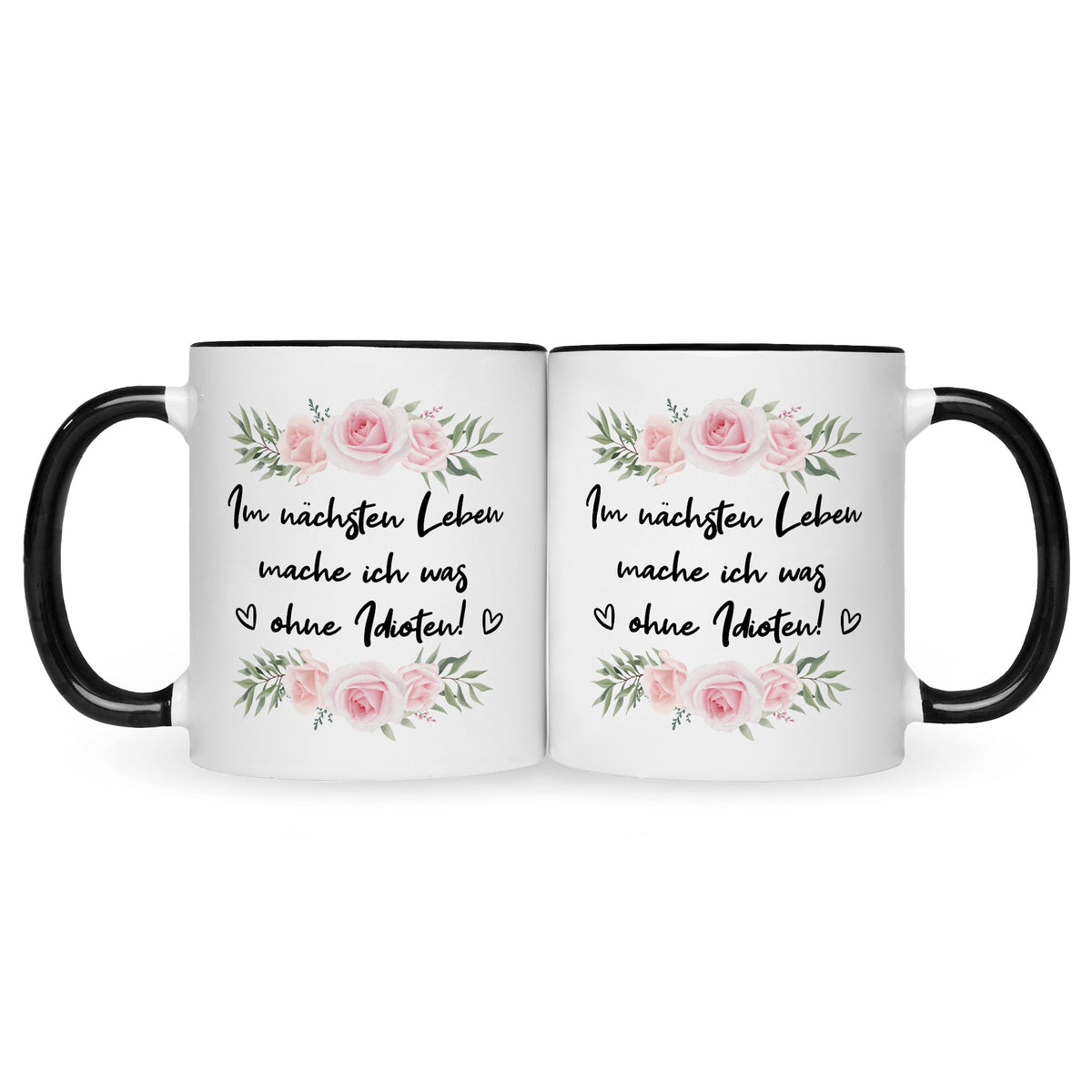 Bedruckte Tasse mit Spruch Im nächsten Leben