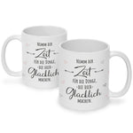 Bedruckte Tasse mit Spruch Nimm dir Zeit