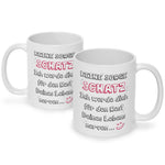 Bedruckte Tasse mit Spruch Schatz ich werde dich nerven