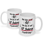 Bedruckte Tasse mit Spruch Ich bin nicht 30