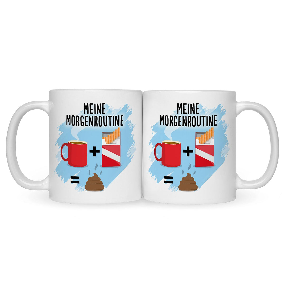 Bedruckte Tasse mit Spruch Meine Morgenroutine