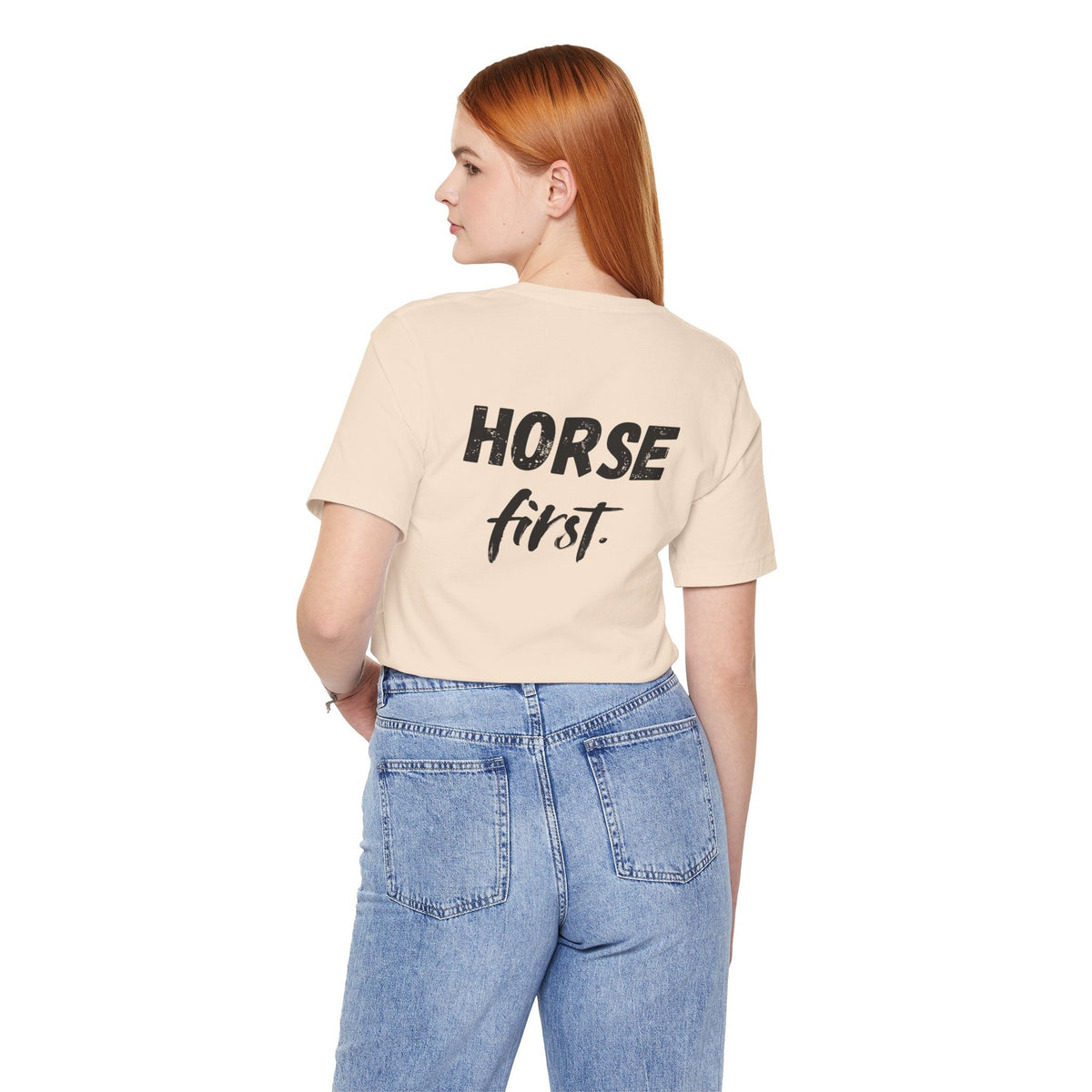 "Horse First" T-Shirt