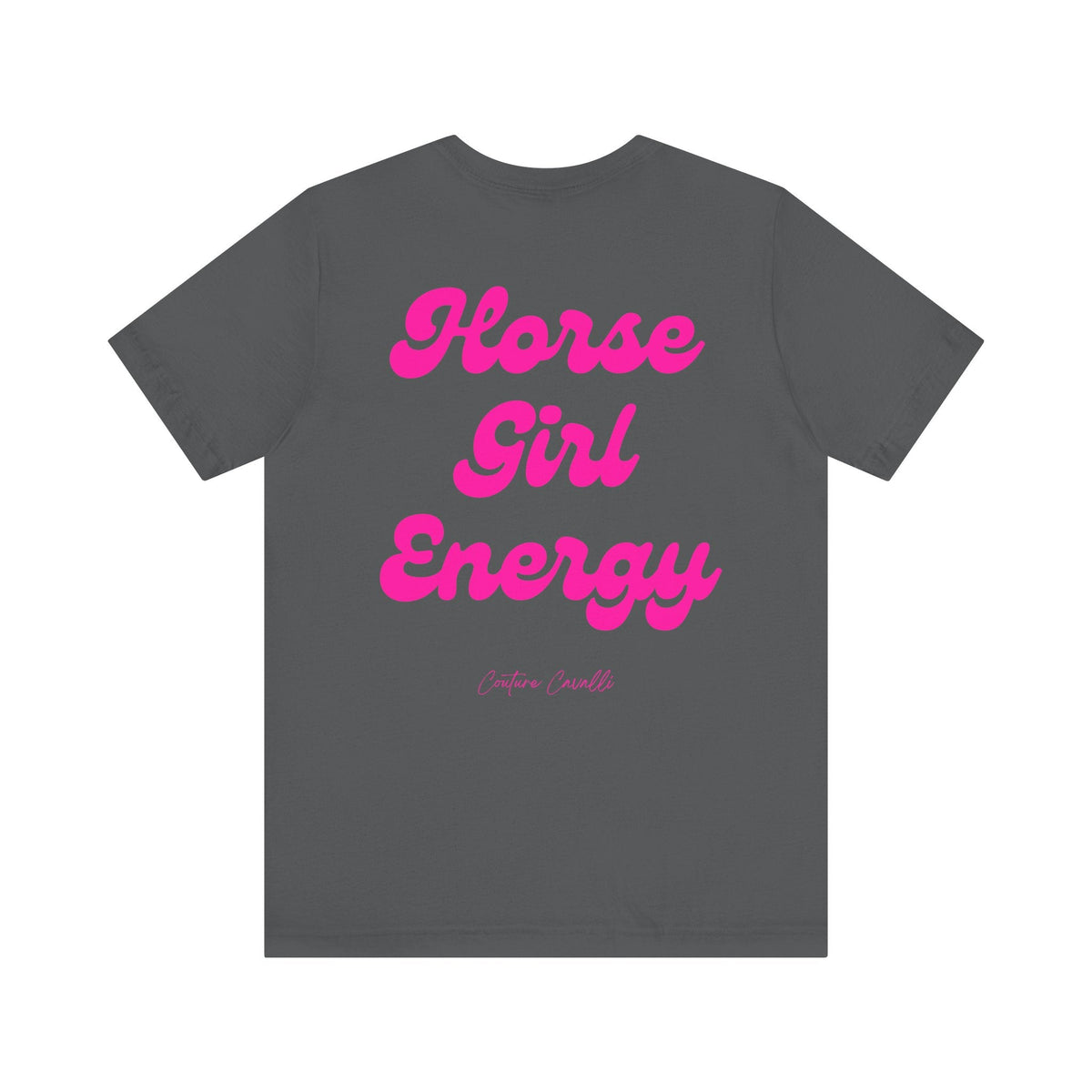 "Horse Girl Energy" T-Shirt