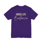 "Horse Life Balance" T-Shirt