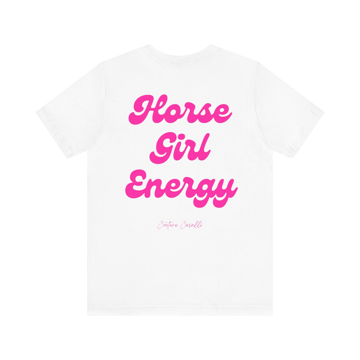 "Horse Girl Energy" T-Shirt