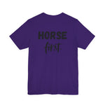 "Horse First" T-Shirt