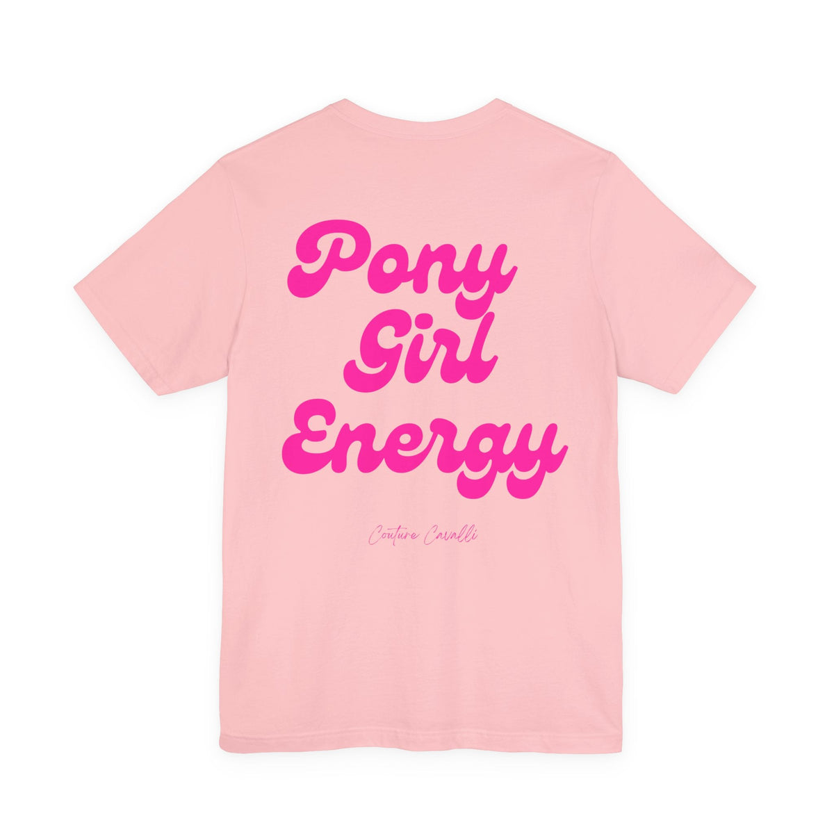 "Pony Girl Energy" T‑Shirt