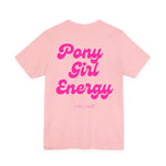 "Pony Girl Energy" T‑Shirt