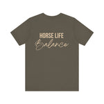 "Horse Life Balance" T-Shirt