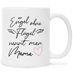 Bedruckte Tasse mit Spruch Engel ohne Flügel