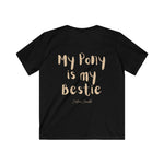 "My Pony Is My Bestie" T-Shirt