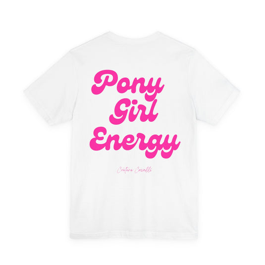 "Pony Girl Energy" T‑Shirt