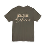 "Horse Life Balance" T-Shirt
