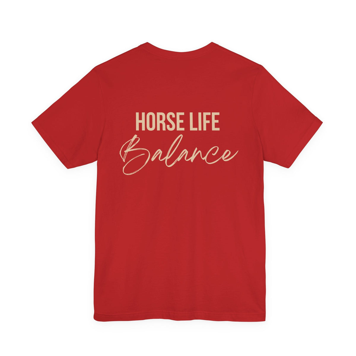 "Horse Life Balance" T-Shirt