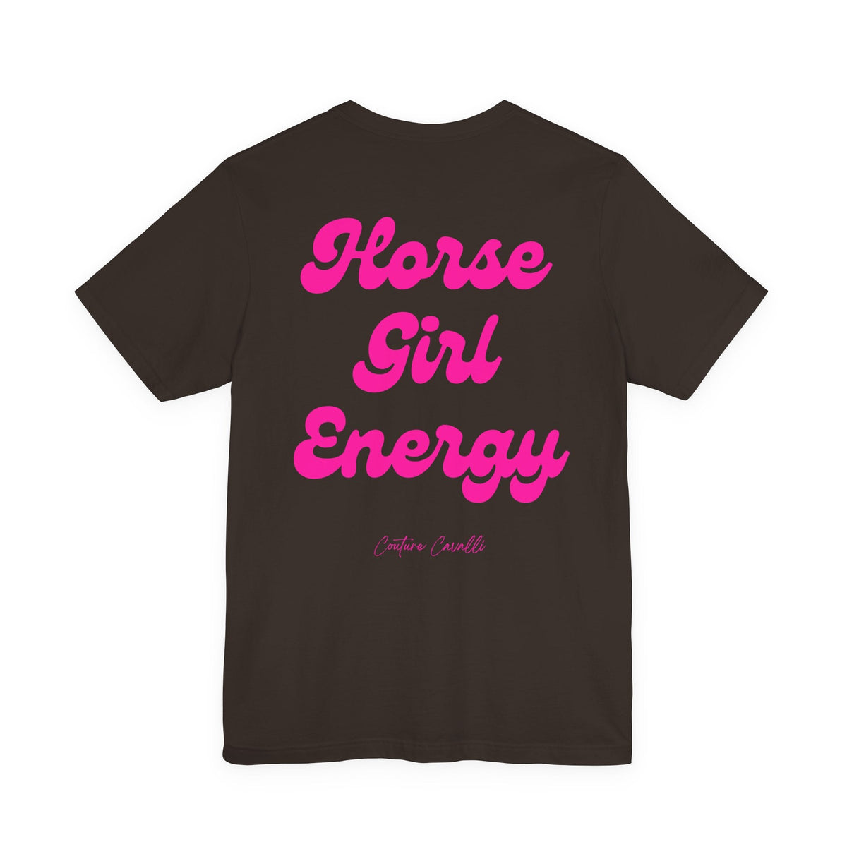 "Horse Girl Energy" T-Shirt