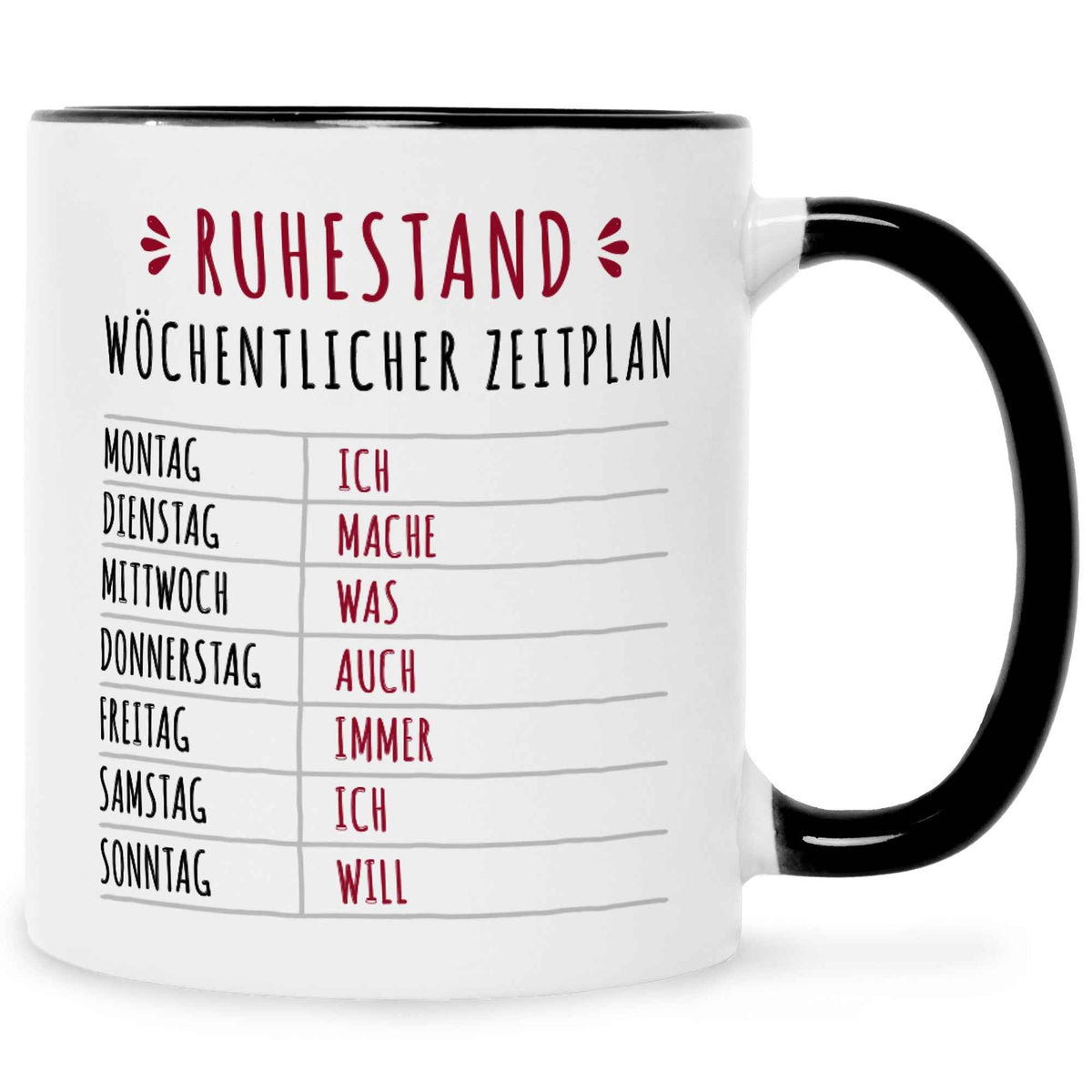 Bedruckte Tasse mit Spruch Ruhestand Plan
