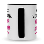 Bedruckte Tasse mit Spruch Hab ick verstanden