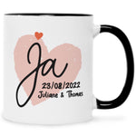 Bedruckte Tasse mit Spruch Wir Sagen Ja