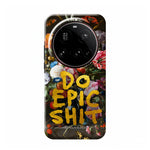 Do epic shit
