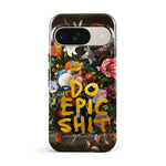 Do epic shit