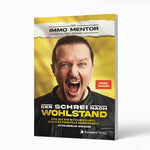 Der Schrei nach Wohlstand