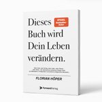 Dieses Buch wird Dein Leben verändern