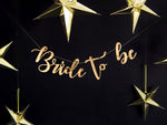 Banner "Bride to be" Gold | 80 x 19 cm