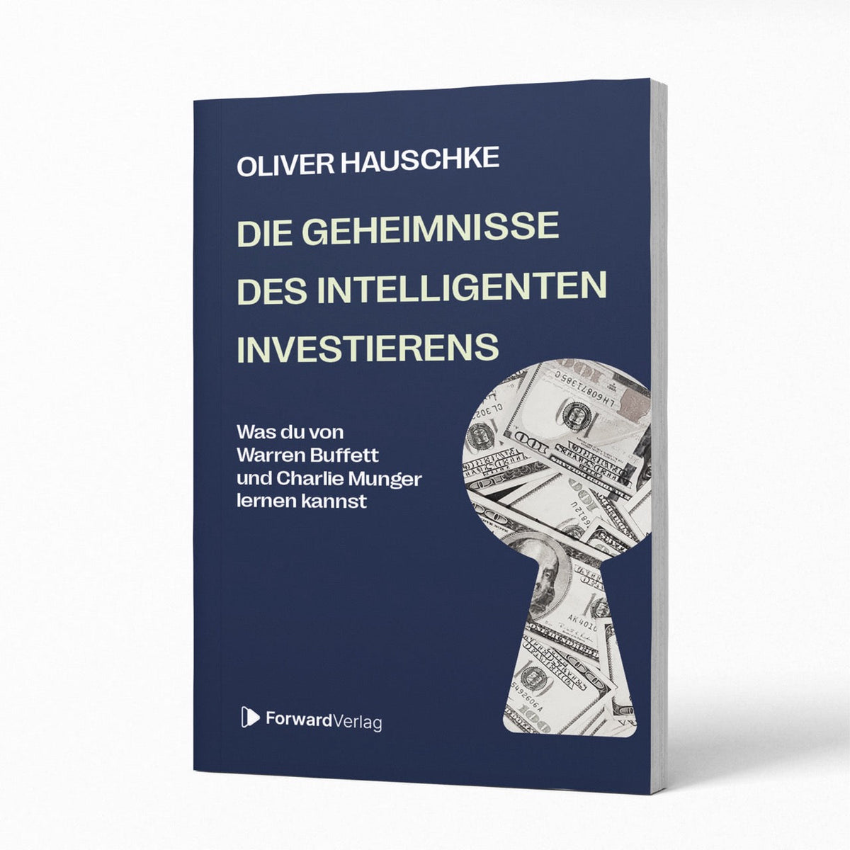 Die Geheimnisse des intelligenten Investierens