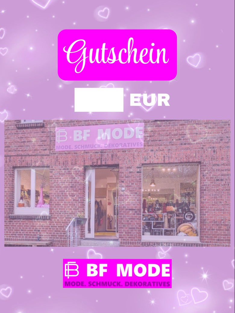 BF MODE Geschenkgutscheine - Freude schenken