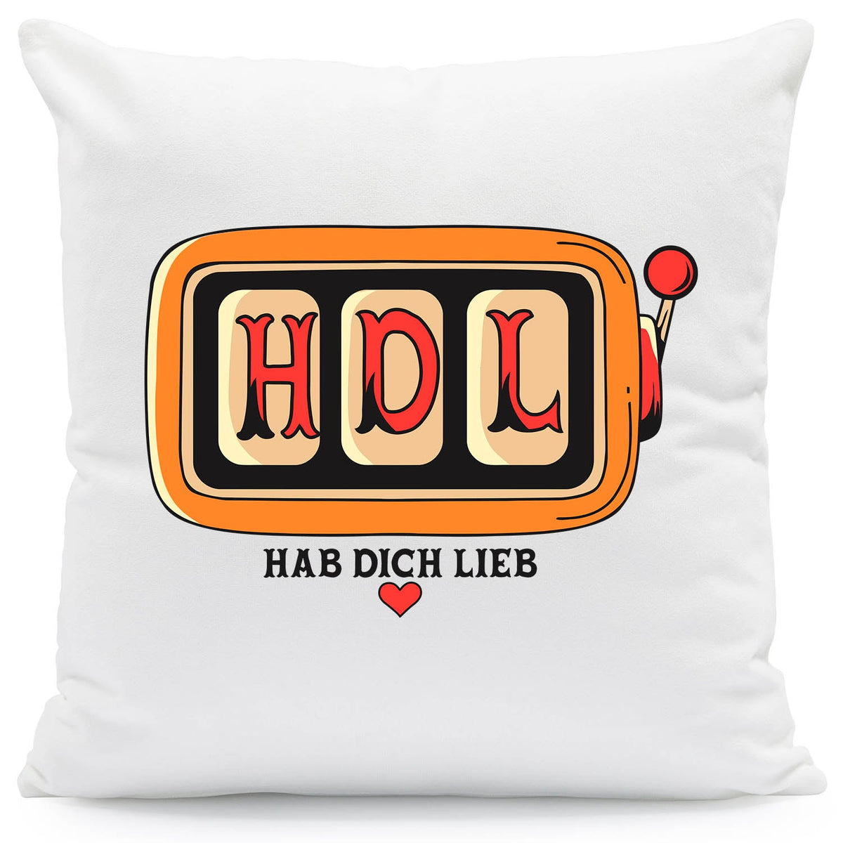 Bedrucktes Kissen mit Spruch HAB DICH LIEB