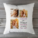 Bedrucktes Kissen mit Spruch Glück ist eine Mama wie dich zu haben & eigenen Fotos