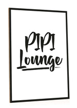 Holzschild mit Spruch Pipi Lounge