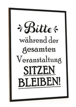 Holzschild Bitte sitzen bleiben
