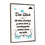Holzschild Das Glück ist das einzige was sich verdoppelt