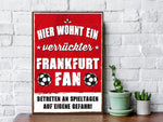 Holzschild mit Spruch - Hier wohnt ein verrückter Fußball Fan