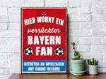 Holzschild mit Spruch - Hier wohnt ein verrückter Fußball Fan