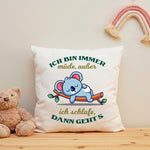 Bedrucktes Kissen mit Spruch Ich bin immer müde